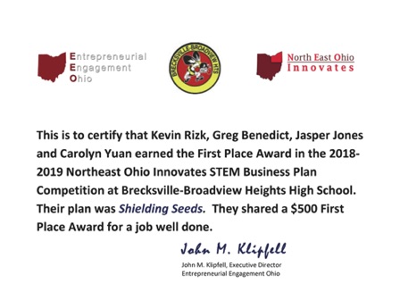 Kevin Rizk, Greg Benedict, Jasper Jones  and Carolyn Yuan 
"Shielding Seeds"
Brecksville-Broadview Heights High School